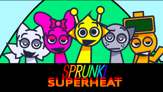 Sprunki Superheat